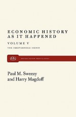 Irreversible Crisis - Harry Magdoff, Paul M. Sweezy