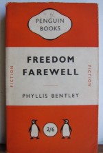 Freedom Farewell - Phyllis Eleanor Bentley