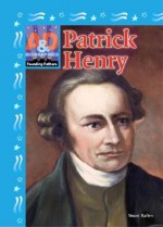 Patrick Henry - Stuart A. Kallen