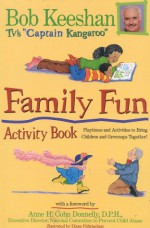 Family Fun Activity Book - Bob Keeshan, Robert Keeshan