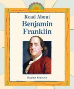 Read about Benjamin Franklin - Stephen Feinstein