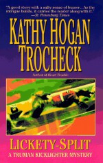 Lickety-Split - Kathy Hogan Trocheck