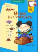 Mundo de Chocolate - Aldo Boetto