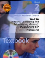 70-270 Installing, Configuring, and Administering Microsoft Windows XP Professional Package - Microsoft, Microsoft Corporation