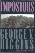 Impostors - George V. Higgins