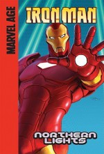 Iron Man (Marvel Age): Northern Lights - Fred Van Lente, Scott Koblish