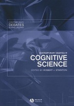 Contemporary Debates in Cognitive Science - Robert J. Stainton