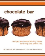 Chocolate Bar - Matt Lewis, Matt Lewis