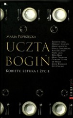 Uczta bogiń - Maria Poprzęcka