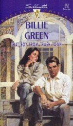 That Boy From Trash Town - Billie Green