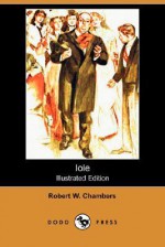 Iole - Robert W. Chambers