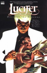 Lucifer Vol. 1: Devil in the Gateway - Mike Carey