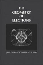 The Geometry of Elections - Ernest W. Adams, James Adams