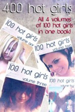 400 Hot Girls - A Massive Photo Book! - Laura Groening