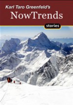 Nowtrends - Karl Taro Greenfeld