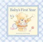 Baby's First Year - Tony Hutchings