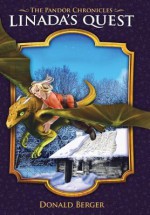 Linada's Quest: Book One of the Pandor Chronicles - Donald Berger