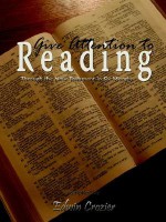 Give Attention to Reading - Edwin L. Crozier, James Wood