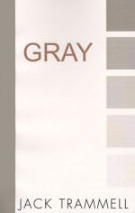 Gray - Jack Trammell