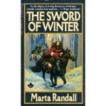 The Sword of Winter - Marta Randall