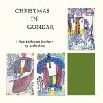 Christmas in Gondar: Five Ethiopian Stories - Barbara Olson