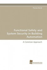 Functional Safety and System Security in Building Automation - Thomas Novak