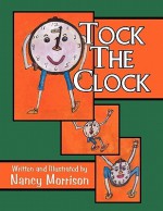 Tock the Clock - Nancy Morrison