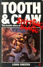 Tooth & Claw: The Inside Story of Spitting Image - Lewis Chester