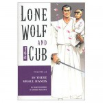 Lone Wolf and Cub, Vol. 24: In These Small Hands - Kazuo Koike, Goseki Kojima