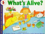 What's Alive? - Kathleen Weidner Zoehfeld, Nadine Bernard Westcott