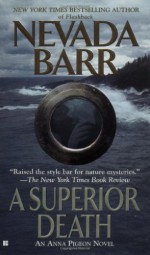 A Superior Death - Nevada Barr