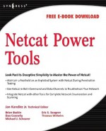 Netcat Power Tools - Jan Kanclirz, Brian Baskin, Dan Connelly, Michael Schearer, Eric Seagren, Thomas Wilhelm