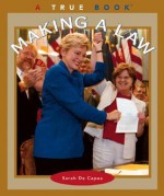 Making a Law - Sarah De Capua