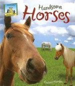 Handsome Horses - Anders Hanson, Cheryl A. Nobens