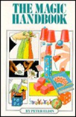 The Magic Handbook - Peter Eldin