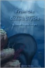 From the Oceans Depths - Sewell Peaslee Wright