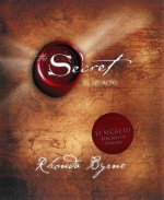 El Secreto - Rhonda Byrne, Alicia Sánchez Millet