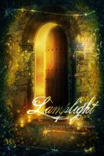 Lamplight: A Golden Light Anthology (A Golden Light Anthology Series) - Seth D. Clarke, David Andrews, Larissa Hinton, Lynda Lee Schab, Rebecca Grubb, Linda Tracy Miller, Delores Liesner, J.R. Bingham, T.K. Richardson