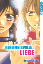 Geheimnisvolle Liebe - Kozue Chiba, Hana Rude