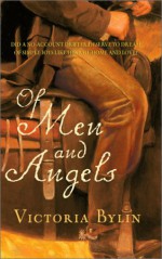 Of Men And Angels - Victoria Bylin