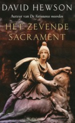 Het zevende sacrament - Ineke van den Elskamp, David Hewson