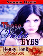 Those Violet Eyes - Vonnie Davis