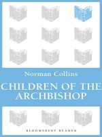 Children of the Archbishop - Norman Collins