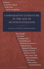 Comparative Literature in the Age of Multiculturalism (Parallax: Re-visions of Culture and Society) - Charles Bernheimer