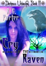 Cry of the Raven - R.G. Porter