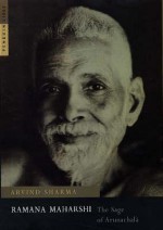 Ramana Maharshi: The Sage Of Arunachala - Arvind Sharma