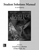 Student Solutions Manual for College Algebra Essentials - John Coburn