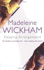 Sleeping Arrangements - Madeleine Wickham