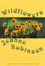 Wildflowers - Jeanne Robinson