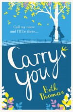 Carry You - Beth Thomas